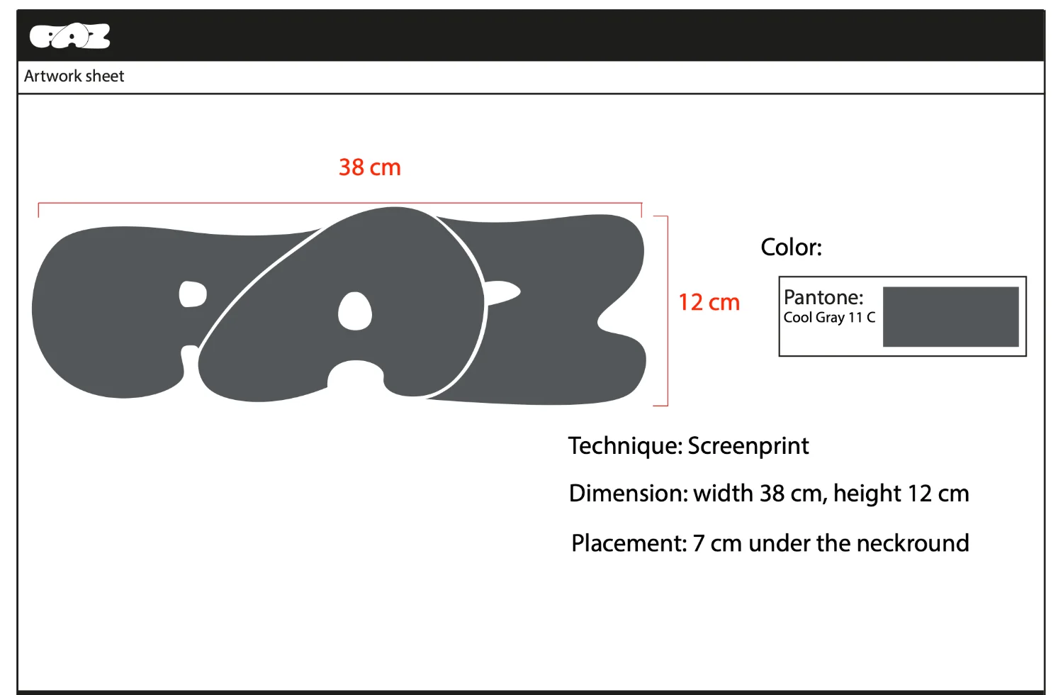 Artwork sheet: the wordmark at 38 by 12 centimetres, screenprint, placed 7 cm under the neckline